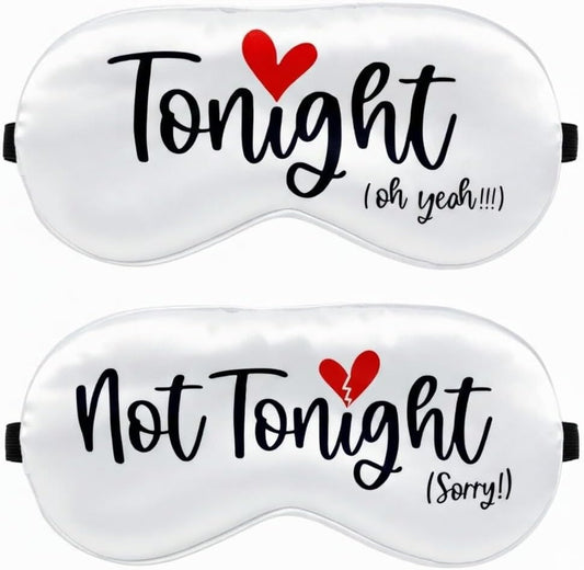 Tonight/Not Tonight Reversible Sleeping Mask. Funny Wedding Gift for New Couple. Engagement, Bridal Shower Party Gift to Bride and Groom. Valentine'S Day Aniversary Romantic Gift to Husband and Wife.