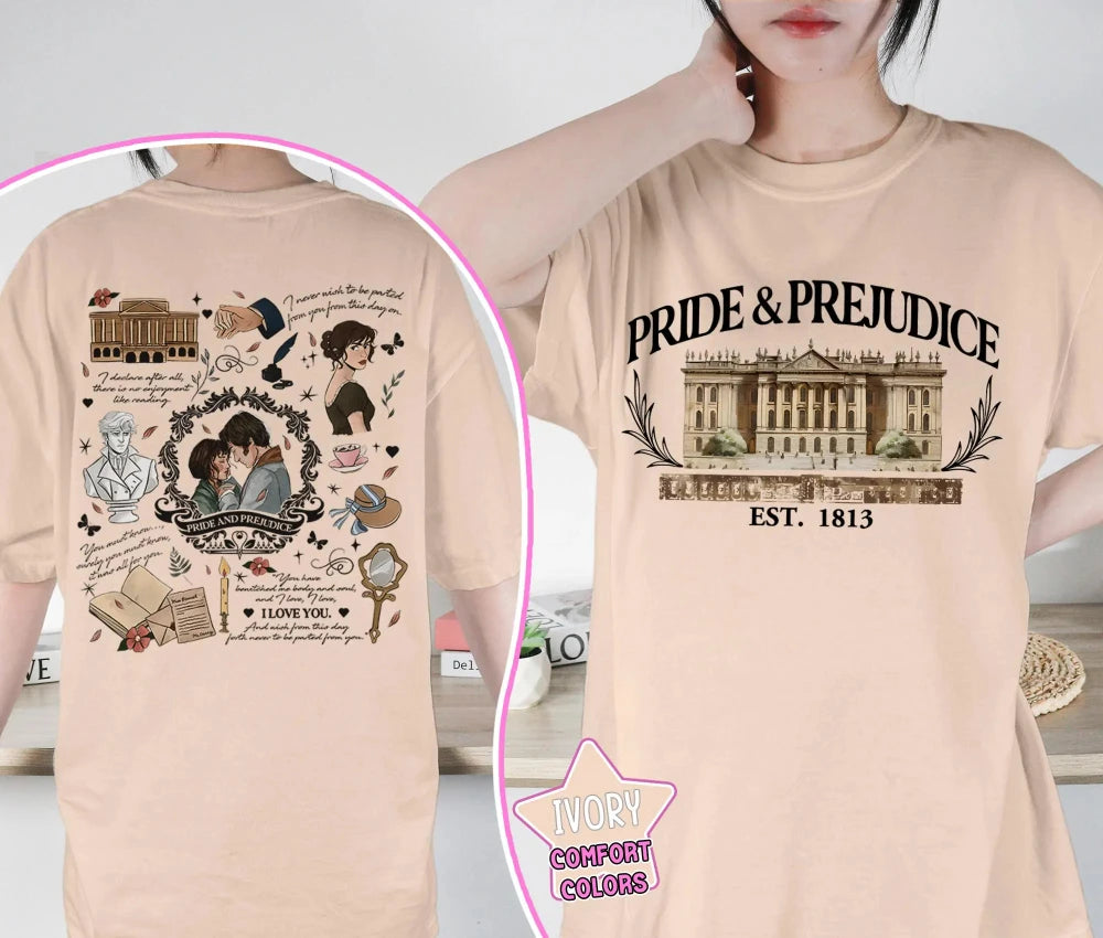 Pride and Prejudice Quotes Shirt Romance Novels Gift Shirt Pemberley Shirt Bookworm Gift Book Lover Shirt Jane Austen Shirt
