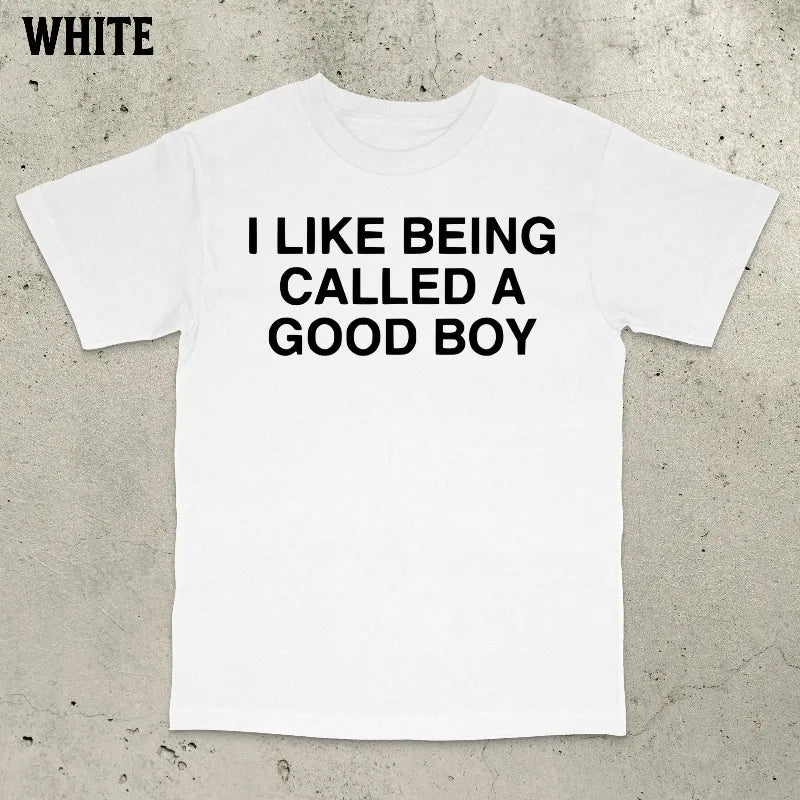 Good Boy Shirt Funny Meme Shirt Stupid Shirt Dumb Shirt Brain Rot Shirt Embarrassing Shirt Funny saying shirt
