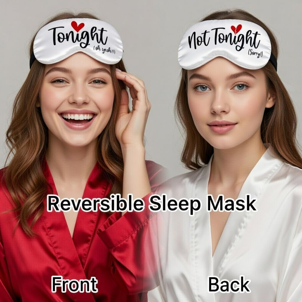 Tonight/Not Tonight Reversible Sleeping Mask. Funny Wedding Gift for New Couple. Engagement, Bridal Shower Party Gift to Bride and Groom. Valentine'S Day Aniversary Romantic Gift to Husband and Wife.
